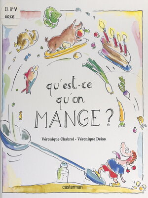cover image of Qu'est-ce qu'on mange ?